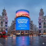 Oportunidades de Empleo en Madrid Hoy