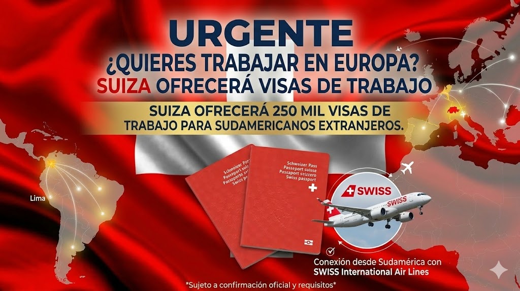 📰 Cómo Solicitar la Visa para Trabajar en Suiza: Guía para Extranjeros en 2026